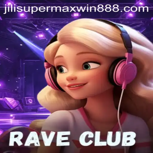 Discover the Electrifying World of RaveClub: A New Gaming Sensation with SuperMaxWin888