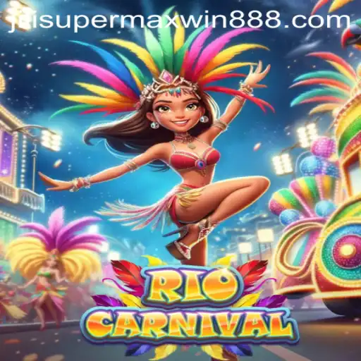 Embark on a Festive Journey with RioCarnival: A Guide to Winning Big with SuperMaxWin888