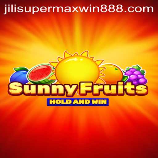 SunnyFruits: An Exciting New Chapter in Online Gaming with SuperMaxWin888